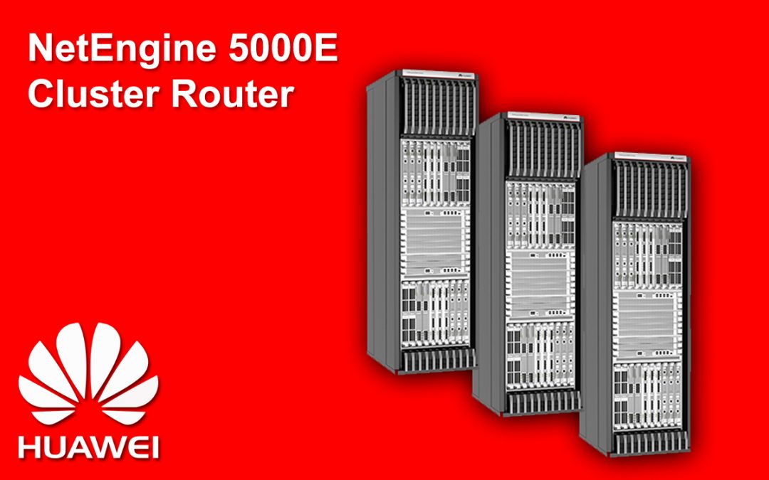 NetEngine 5000E Cluster Router