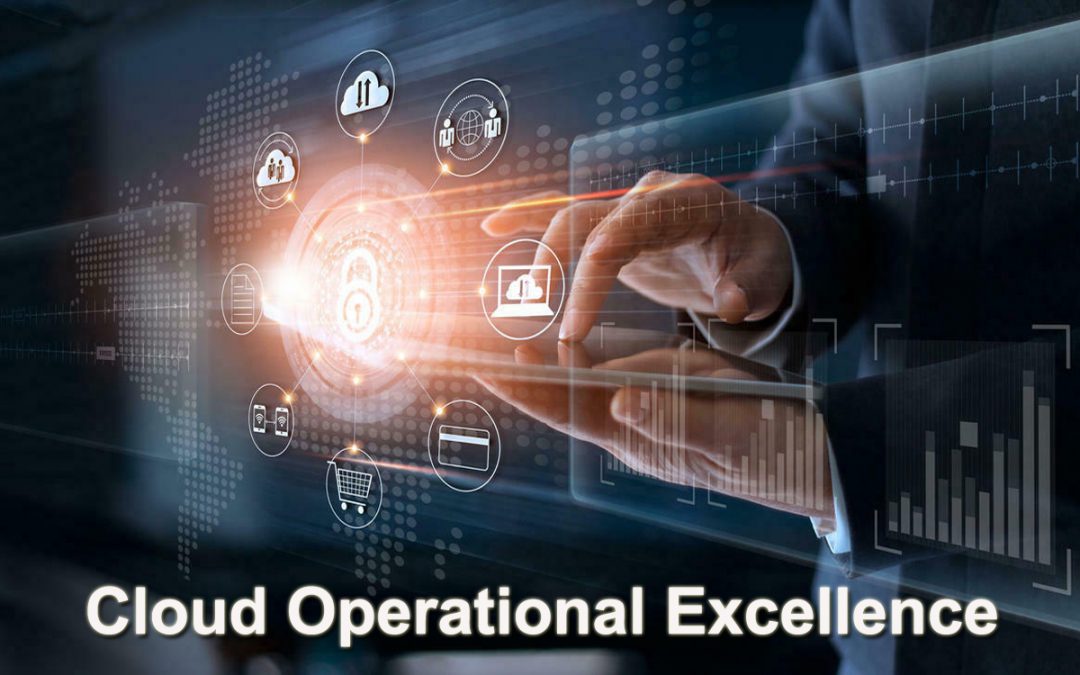 Cloud Operational Excellence