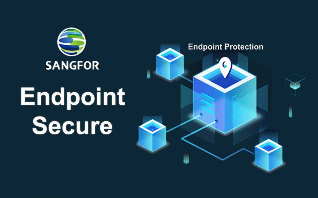 Sangfor Endpoint Secure