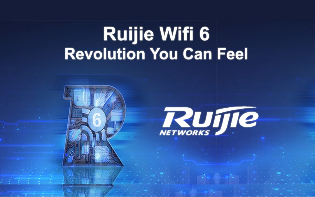Ruijie Wi-Fi 6 Revolution You Can Feel