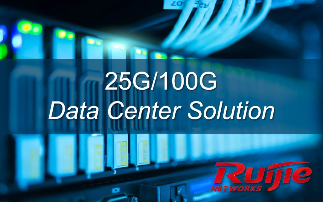 25G/100G Data Center Solution