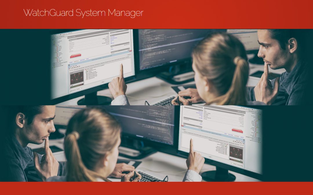 Watchguard System Manager