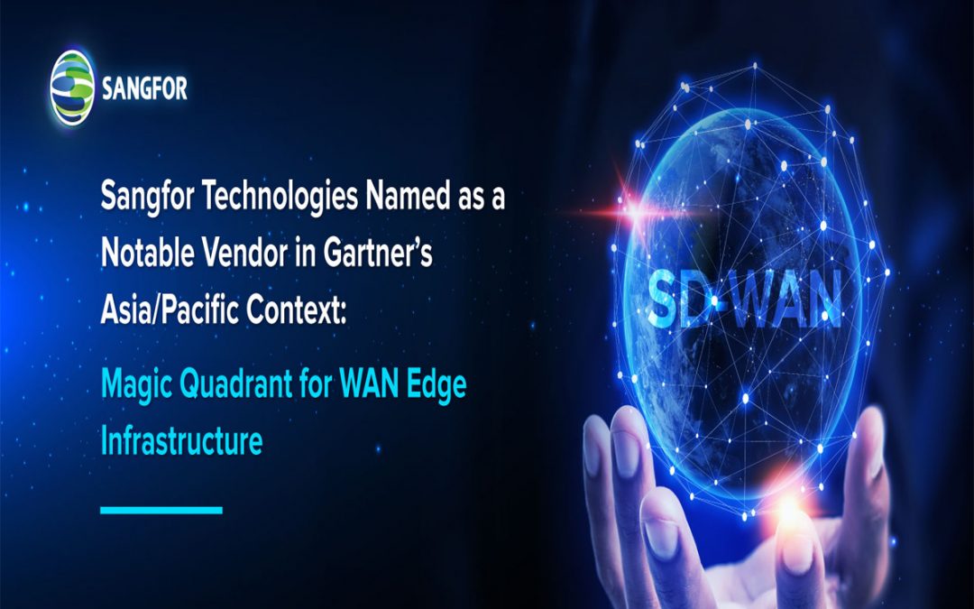 Sangfor Next Generation SD-WAN Solution